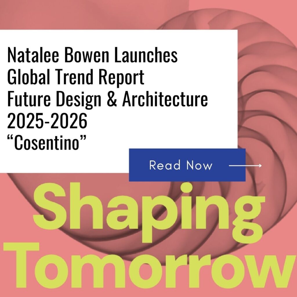 Natalee Bowen Launches Global Trend Report: Future Design & Architecture 2025–2026